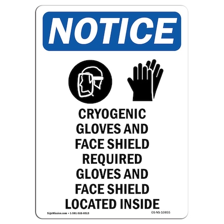 Signmission OSHA, Cryogenic Gloves And, 14in X 10in Rigid Plastic, 10" W, 14" H, Portrait, OS-NS-P-1014-V-10855 OS-NS-P-1014-V-10855